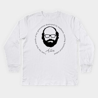 Allen Ginsberg Quotes Kids Long Sleeve T-Shirt